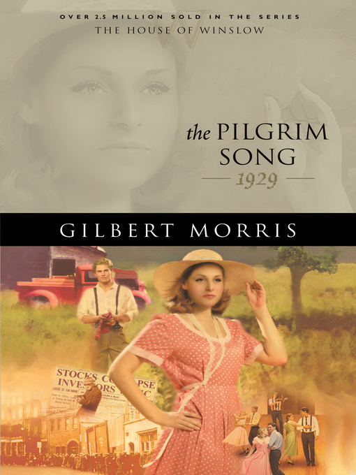 Title details for The Pilgrim Song by Gilbert Morris - Available